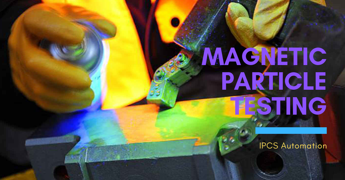 Explanation of Magnetic Particle Testing